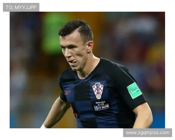 佩里西奇荣获克罗地亚年度球员奖提名展现真心与实力的完美结合